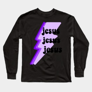 Jesus Jesus Jesus- Purple Long Sleeve T-Shirt